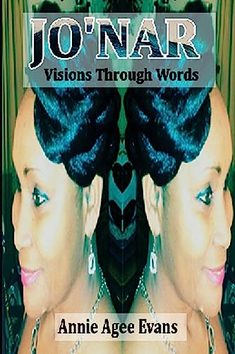 Stock image for Jo'Nar: Visions Through Words for sale by THE SAINT BOOKSTORE