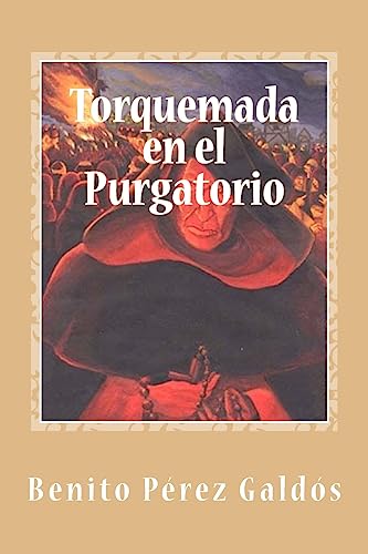 Imagen de archivo de Torquemada en el Purgatorio (Spanish Edition) a la venta por Lucky's Textbooks