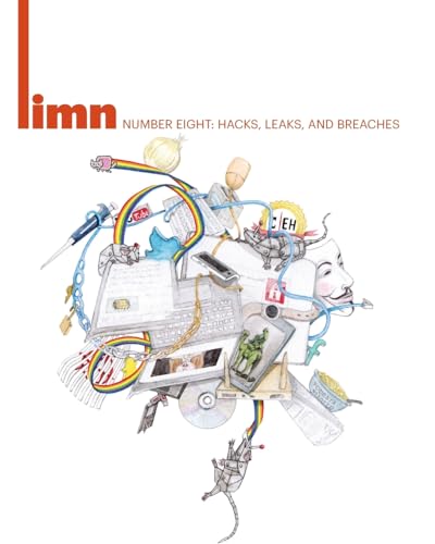9781974177103: Limn Number 8: Hacks, Leaks, and Breaches: Volume 8