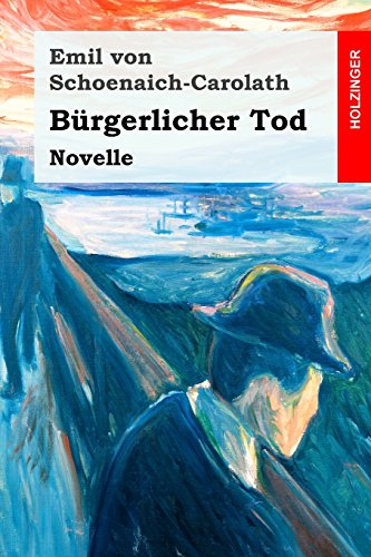 Imagen de archivo de Burgerlicher Tod: Novelle a la venta por THE SAINT BOOKSTORE