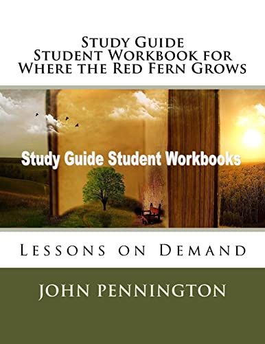 Beispielbild fr Study Guide Student Workbook for Where the Red Fern Grows: Lessons on Demand zum Verkauf von ThriftBooks-Dallas