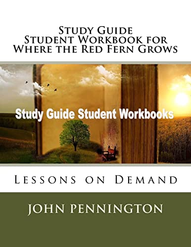 Stock image for Study Guide Student Workbook for Where the Red Fern Grows: Lessons on Demand for sale by ThriftBooks-Dallas