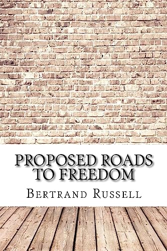 Imagen de archivo de Proposed Roads to Freedom a la venta por Lucky's Textbooks