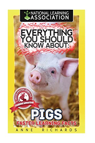 

Everything You Should Know About Pigs : Faster Learning Facts