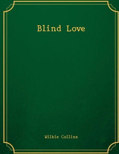 Stock image for Blind Love for sale by Revaluation Books