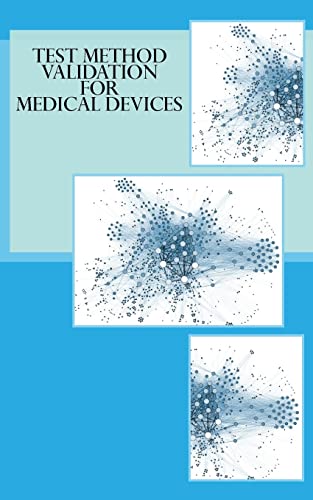 9781974211579: Test Method Validation for Medical Devices