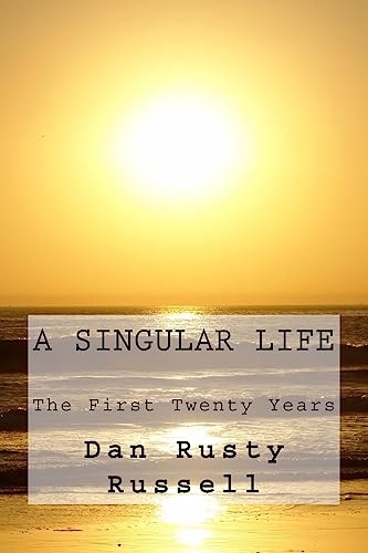 Beispielbild fr A Singular Life: The First Twenty Years zum Verkauf von THE SAINT BOOKSTORE