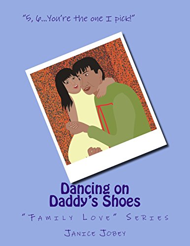 Stock image for Dancing on Daddy's Shoes: Family Love Series for sale by THE SAINT BOOKSTORE