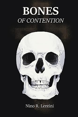 Beispielbild fr Bones of Contention [Paperback] Lentini M.D., Nino R. zum Verkauf von MI Re-Tale