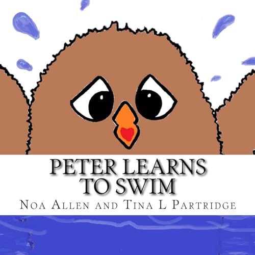 Stock image for Peter Learns to Swim for sale by California Books