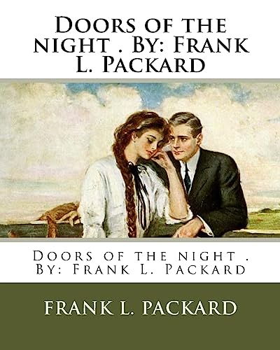 Stock image for Doors of the night . By: Frank L. Packard for sale by Lucky's Textbooks