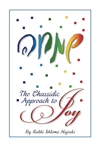 Stock image for The Chassidic Approach to Joy for sale by Goodwill