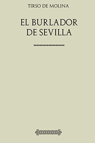 9781974277933: Coleccin Tirso de Molina. El burlador de Sevilla