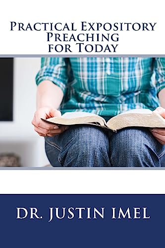 Stock image for Practical Expository Preaching for Today for sale by PBShop.store US