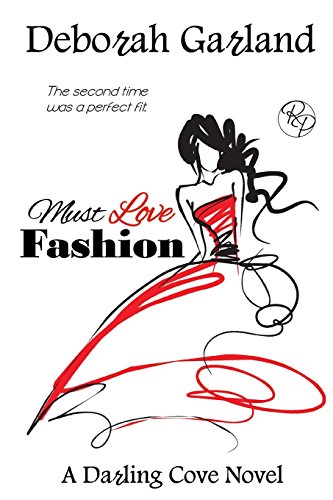 Imagen de archivo de Must Love Fashion (Darling Cove) a la venta por Irish Booksellers