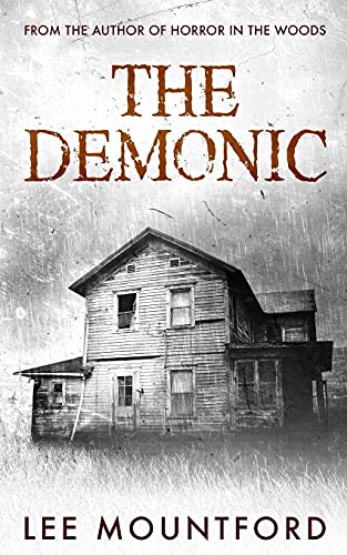 Stock image for The Demonic (Supernatural Horror Novel Series) for sale by ZBK Books