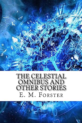 Beispielbild fr The Celestial Omnibus and Other Stories zum Verkauf von Lucky's Textbooks