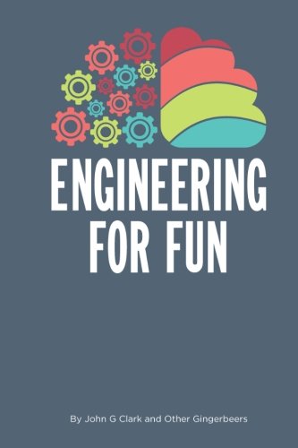 Imagen de archivo de Engineering for fun a la venta por Revaluation Books