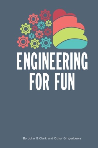 9781974323555: Engineering for fun