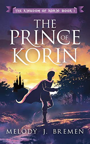 9781974331376: The Prince of Korin (The Kingdom of Korin)