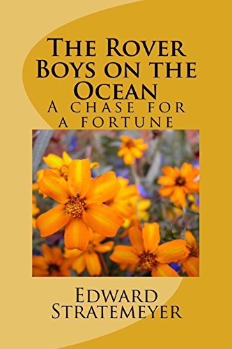 Stock image for The Rover Boys on the Ocean: A Chase for a Fortune for sale by ThriftBooks-Atlanta