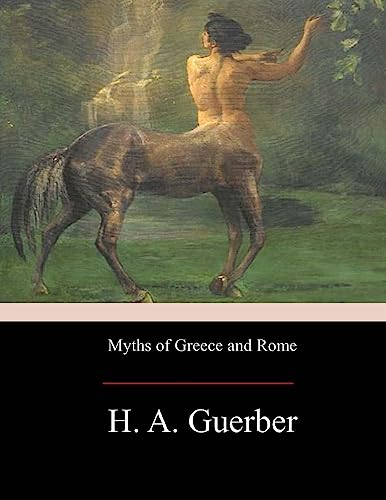 Stock image for Myths of Greece and Rome for sale by Save With Sam