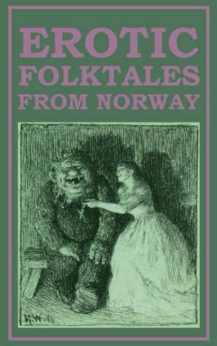 Beispielbild fr Erotic Folktales from Norway zum Verkauf von WorldofBooks
