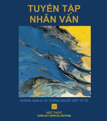 Stock image for TUYEN TAP NHAN VAN - XUAN 2017 Special Edition for sale by Revaluation Books