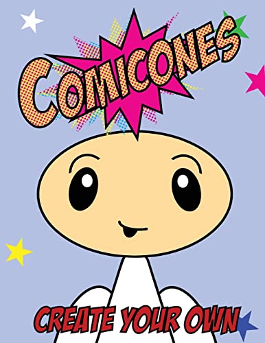 Stock image for Comicones: Create Your Own Comicones for sale by THE SAINT BOOKSTORE