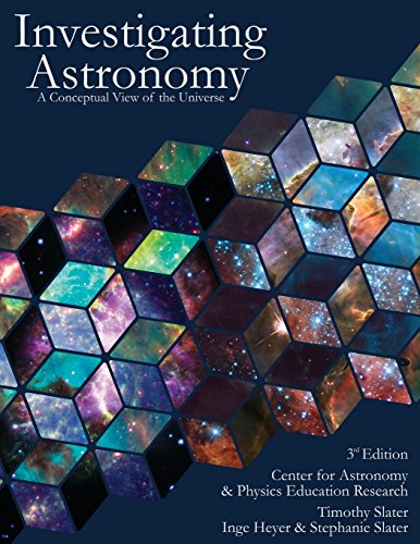 Beispielbild fr Investigating Astronomy: A Conceptual View of the Universe zum Verkauf von HPB-Red
