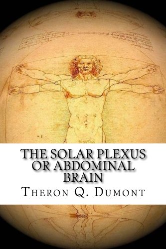 9781974374960: The Solar Plexus or Abdominal Brain