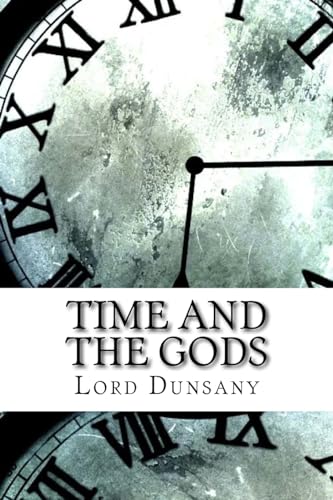 Stock image for Time and the Gods for sale by Lucky's Textbooks