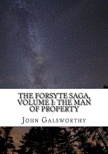 9781974385348: The Forsyte Saga, Volume I: The Man of Property