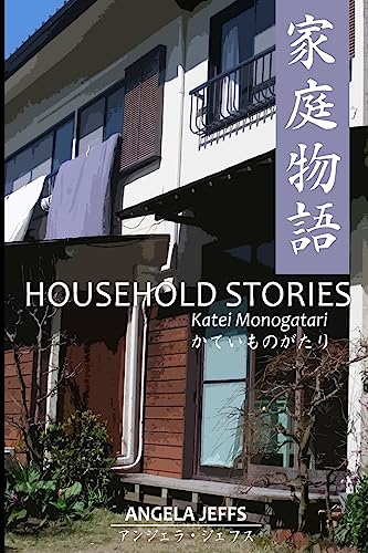 Beispielbild fr Household Stories/Katei Monogatari zum Verkauf von THE SAINT BOOKSTORE