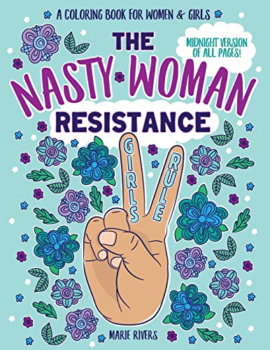 Imagen de archivo de The Nasty Woman Resistance Coloring Book a la venta por SecondSale