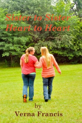 Beispielbild fr Sister to Sister, Heart to Heart zum Verkauf von Save With Sam