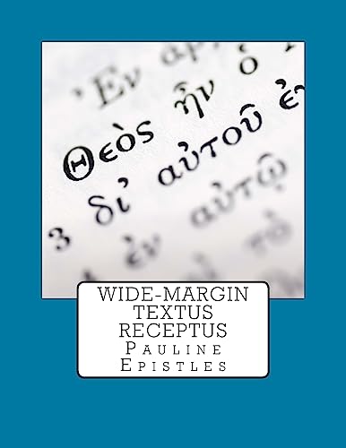 9781974400300: Wide-Margin Textus Receptus: Pauline Epistles