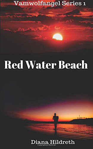 Beispielbild fr Redwater, Beach: Vamwolfangel Series 1 zum Verkauf von Revaluation Books