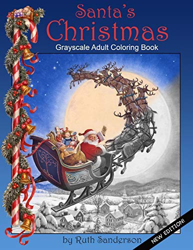 Beispielbild fr Santa's Christmas: Grayscale Adult Coloring Book zum Verkauf von WorldofBooks