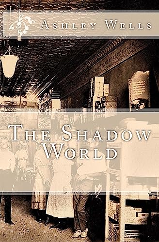 Stock image for The Shadow World for sale by THE SAINT BOOKSTORE