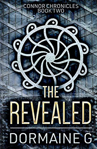 Beispielbild fr The Revealed (Connor Chronicles) zum Verkauf von Revaluation Books