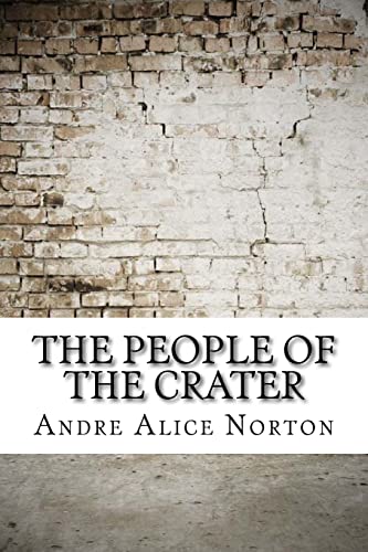 9781974417490: The People of the Crater
