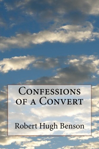 Imagen de archivo de Confessions of a Convert a la venta por Revaluation Books