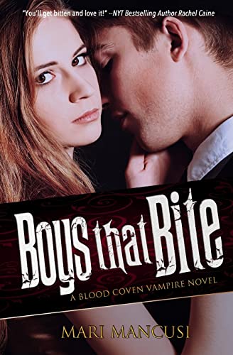 Stock image for Boys that Bite: A Blood Coven Vampire Novel (The Blood Coven Vamp for sale by Hawking Books