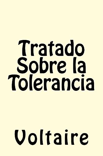 Imagen de archivo de Tratado Sobre la Tolerancia (Spanish Edition) a la venta por Lucky's Textbooks