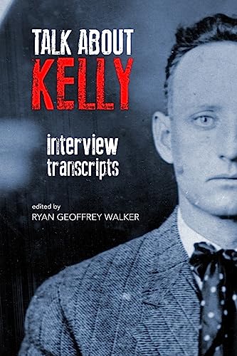 Stock image for Talk About Kelly: interview transcripts for sale by ThriftBooks-Dallas
