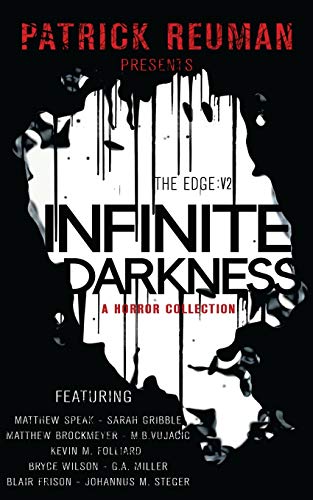 Stock image for Infinite Darkness (The Edge: Volume 2) for sale by ThriftBooks-Atlanta