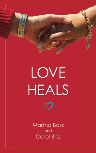 Beispielbild fr Love Heals zum Verkauf von Revaluation Books