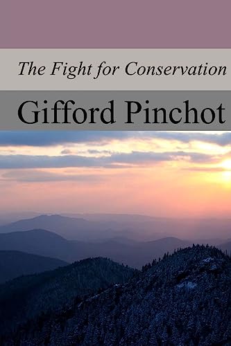 9781974468393: The Fight for Conservation