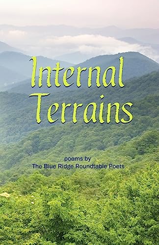9781974468522: Internal Terrains: poems by The Blue Ridge Roundtable Poets